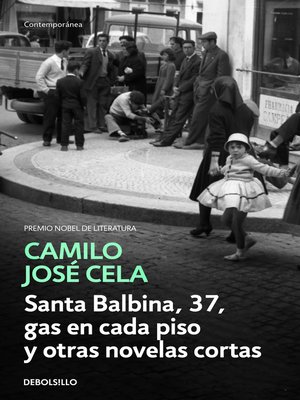 cover image of Santa Balbina, 37, gas en cada piso y otras novelas cortas